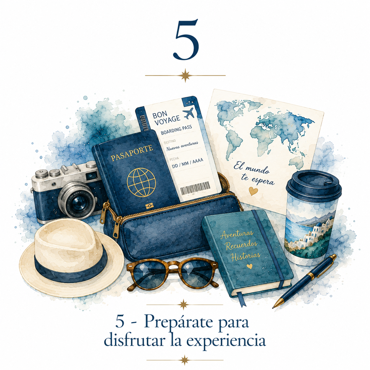 Preparación para disfrutar el viaje